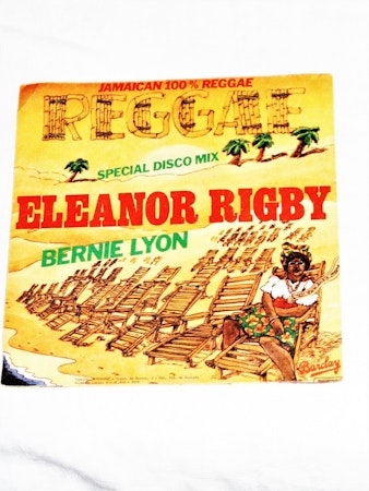 Eleanor Rigby "Special Disco Mix"Reggae mycket bra skick.