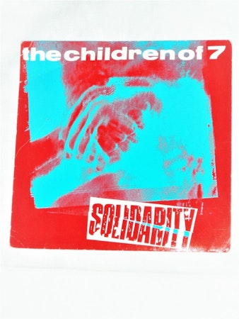 The Children Of 7 "Solidarity" mycket bra skick.