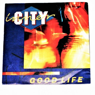 Inner City "Good Life" mycket bra skick.