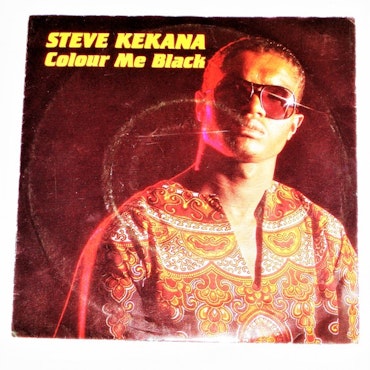 Steve Kekana "Colour Me Black" mycket bra skick.