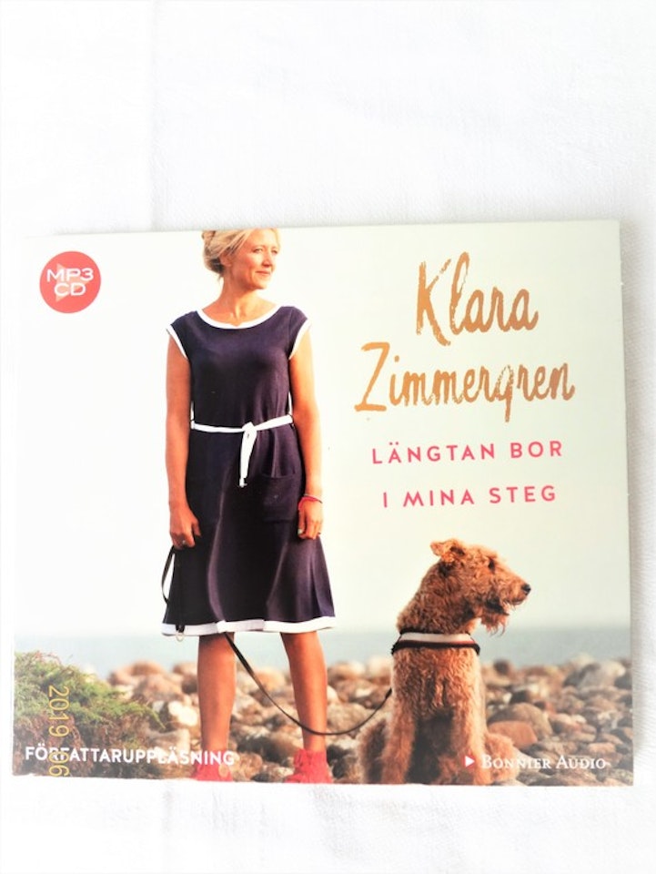 Klara Zimmergren"Längtan bor i mina steg"mycket bra skick.