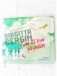 Birgitta Bergin "Som Ett Brev På Posten" mycket bra skick..