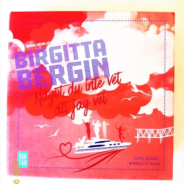 Birgitta Bergin "Något du inte vet att jag vet" mycket bra skick.