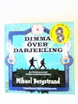 Mikael Bergstrand "Dimma över Darjeeling" mycket bra skick.