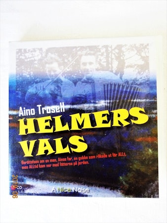 Aino Trossel "Helmers Vals" mycket bra skick begagnad.