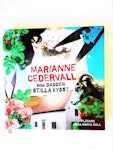 Marianne Cedervall "Som Dagen Stilla Kysst" mycket bra skick begagnad.