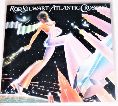 Rod Stewart Atlantic Crossing Lp-skiva Utgivning 15 augusti 1975.