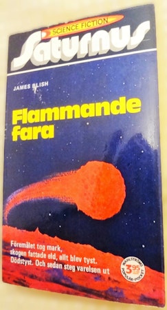 Saturnus "Flammande Fara" James Blish