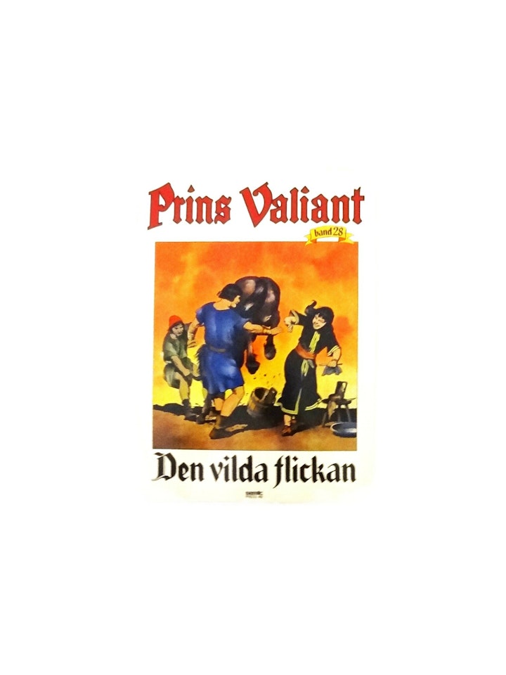 Prins Valiant "Den vilda Flickan" Band 28. NM Near Mint. oläst.