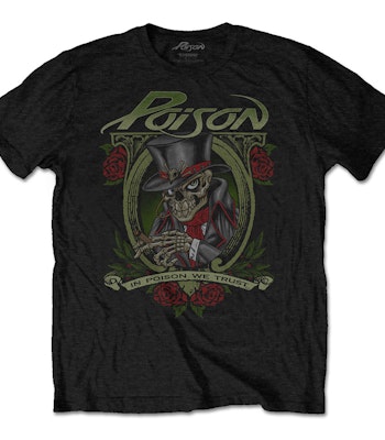 POISON: In Poison We Trust T-shirt (black)