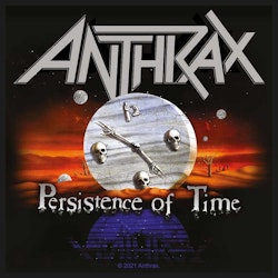 ANTHRAX: Persistence Of Time Standard Patch (tygmärke)
