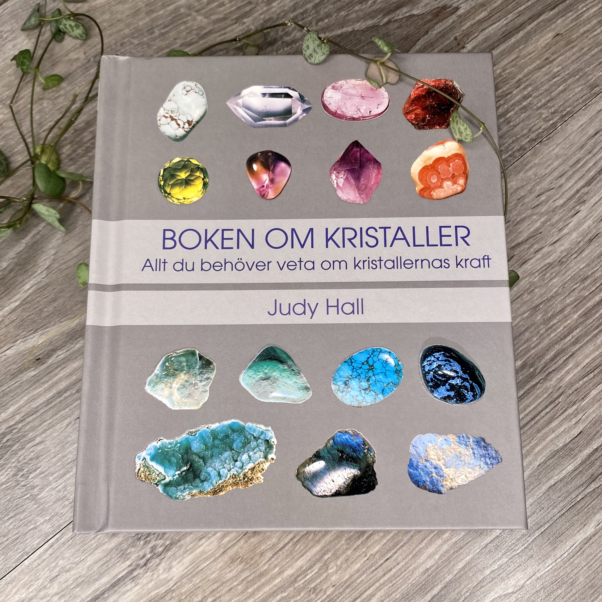 Boken om kristaller. Judy Hall