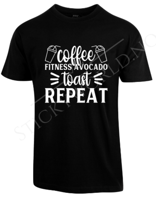 Coffee Fitness Avocado Toast Repeat