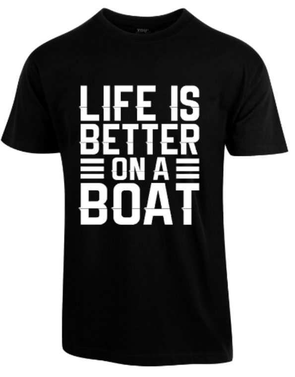 Life Is Better On A Boat