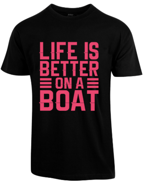 Life Is Better On A Boat