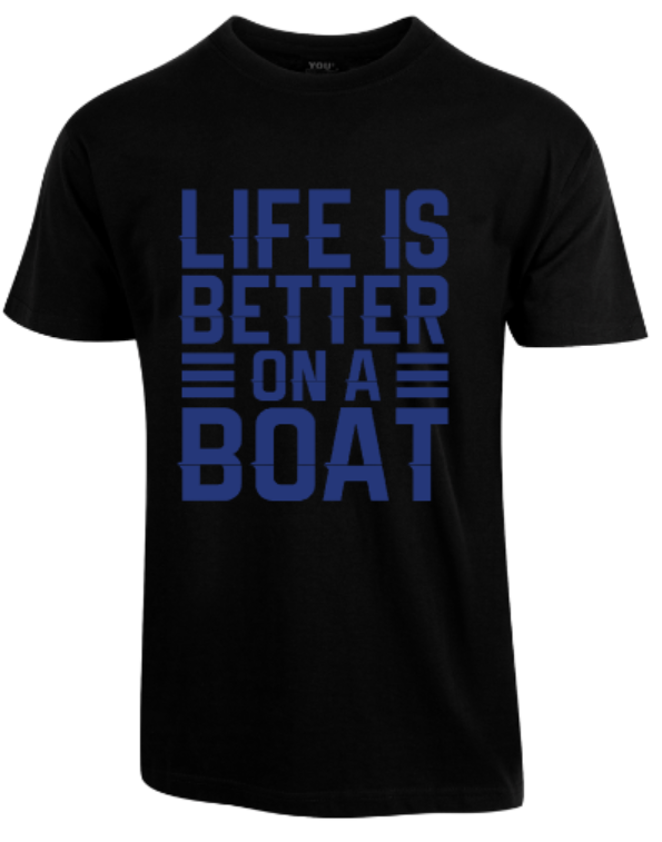 Life Is Better On A Boat
