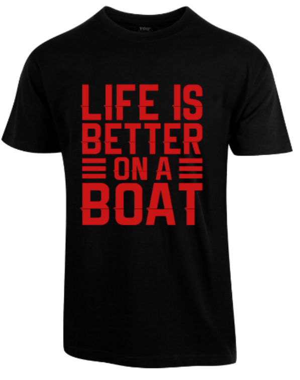 Life Is Better On A Boat