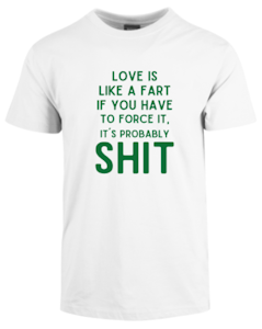 Love Is Like A Fart