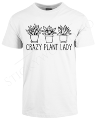 Crazy Plant Lady