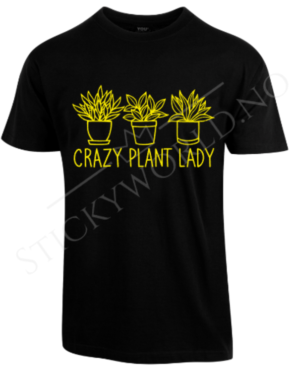 Crazy Plant Lady