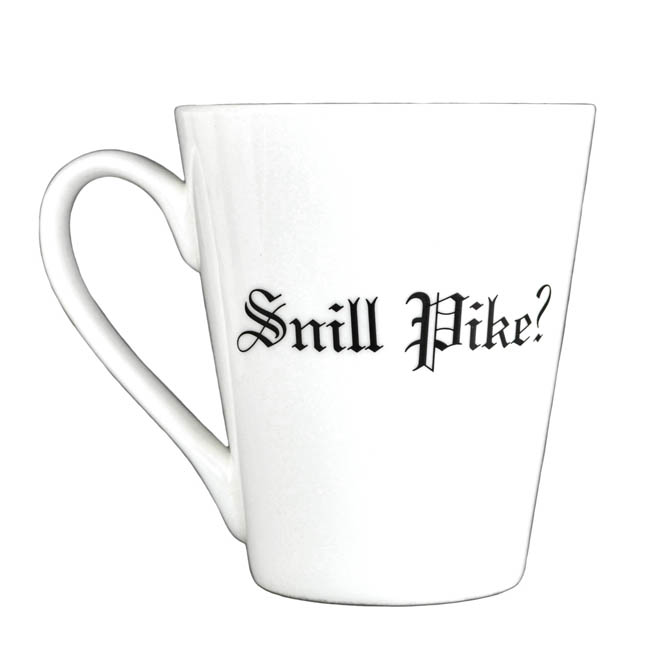 "Snill Pike ? " Mug