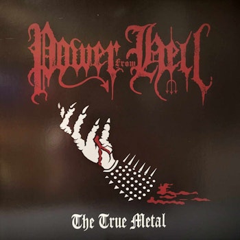 POWER FROM HELL - THE TRUE METAL