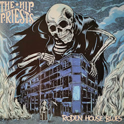 THE HIP PRIEST - RODEN HOUSE BLUES