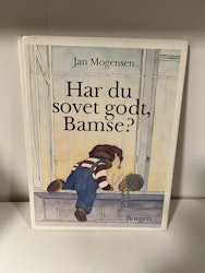 Har du sovet godt bamse?