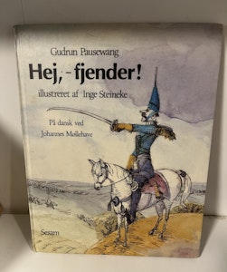 Hej, - fjender!