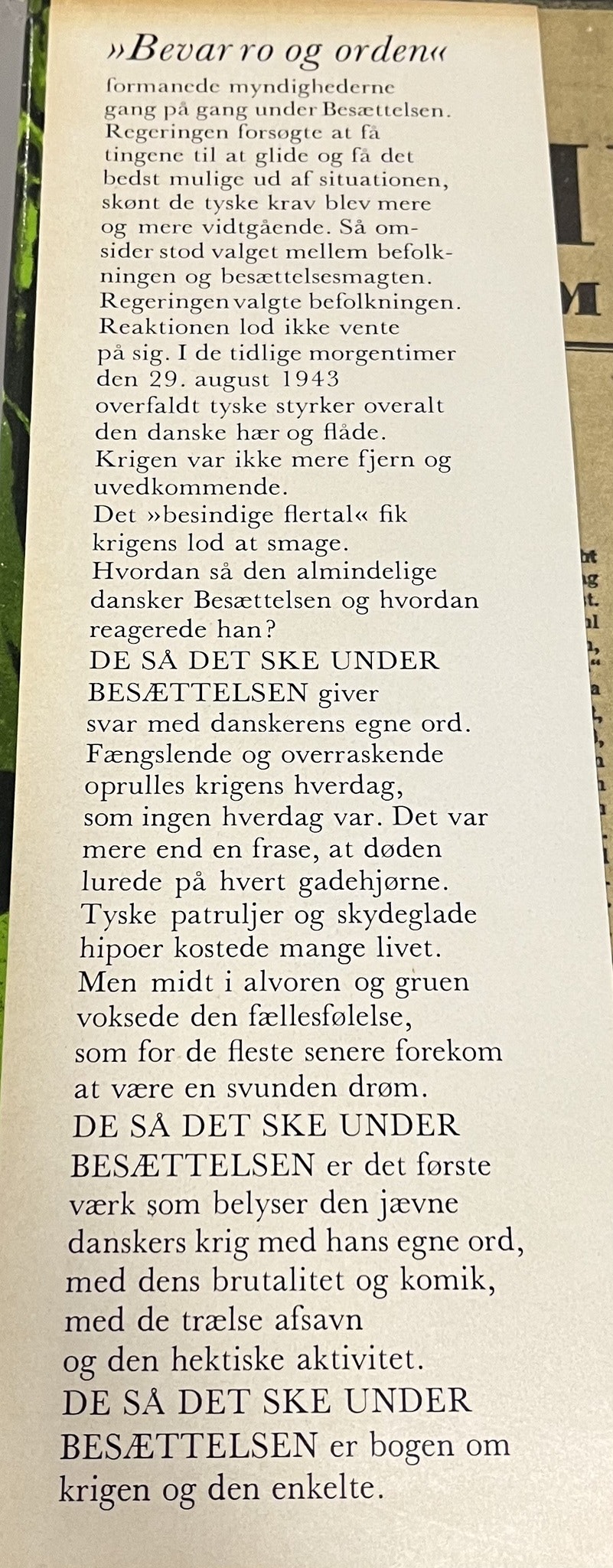 De så det ske - under besættelsen