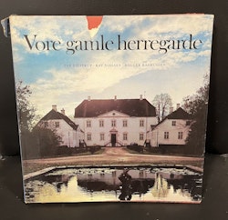 Vorre gamle herregårde