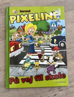 Lær med Pixeline: På vej til skole