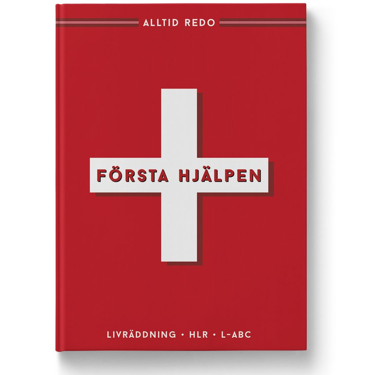 Alltid redo: Första hjälpen