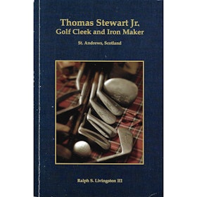 Tom Stewart Jr. - Golf Cleek and Iron Maker