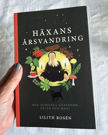 Häxans årsvandring - Lilith Rosén