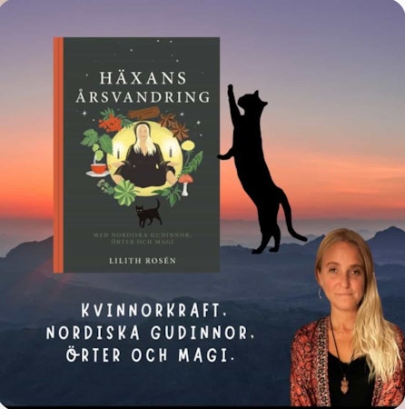Häxans årsvandring - Lilith Rosén
