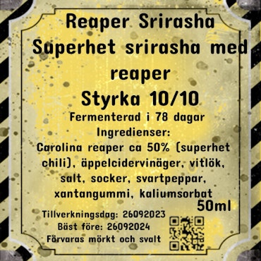 Reaper Srirasha