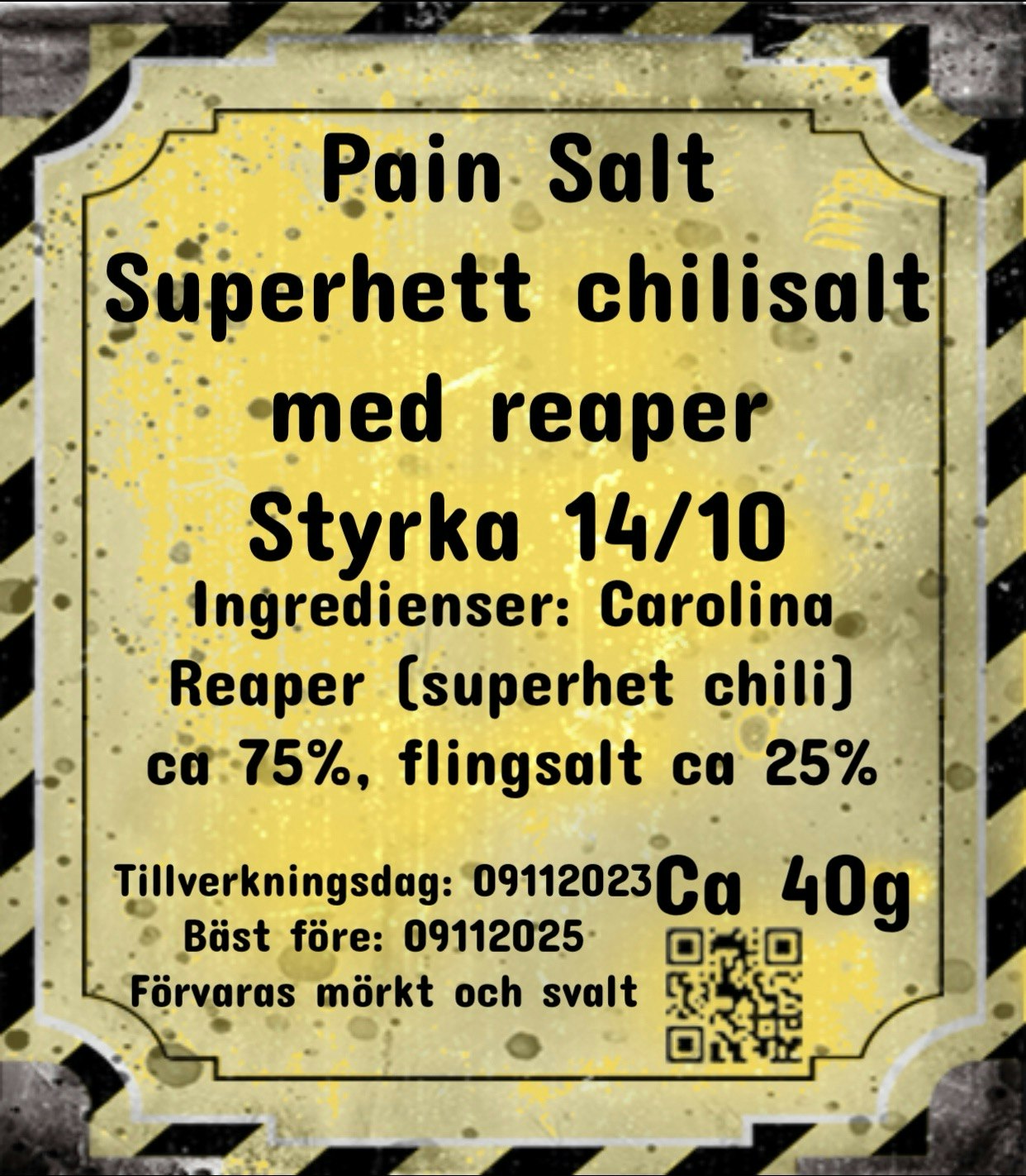 Pain salt (ännu hetare)