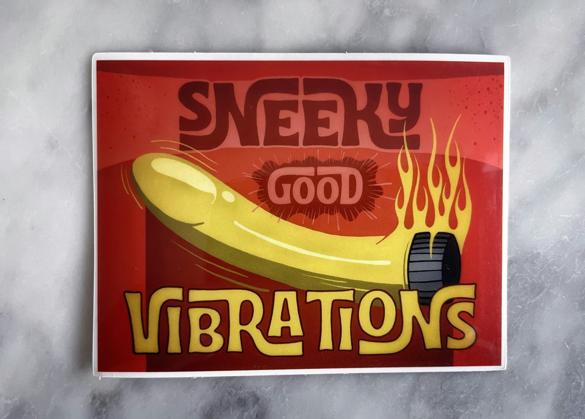 Sneeky good vibrations