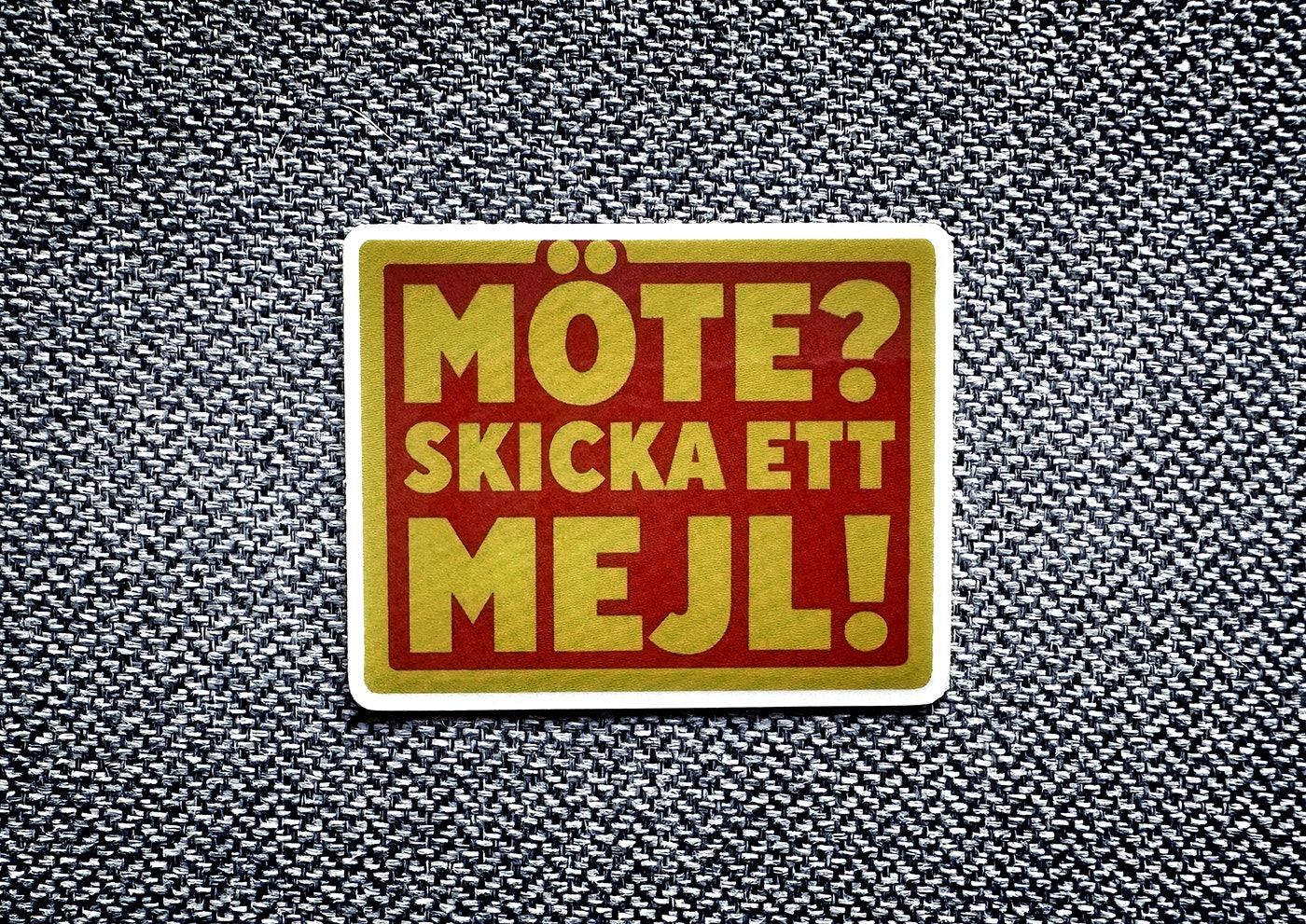 Möte? Skicka ett mejl!