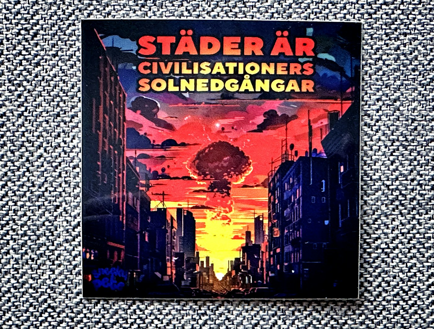 Städer är civilisationers solnedgångar