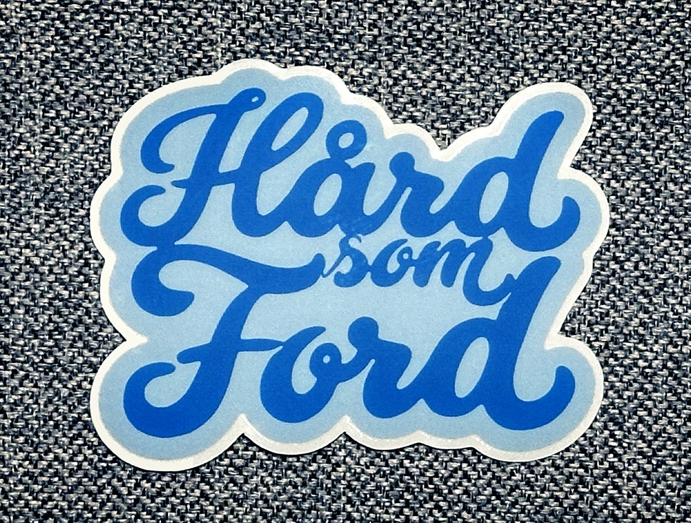 Hård som Ford