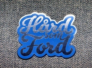 Hård som Ford