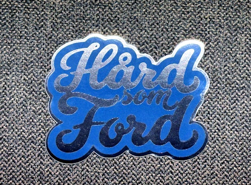 Hård som Ford