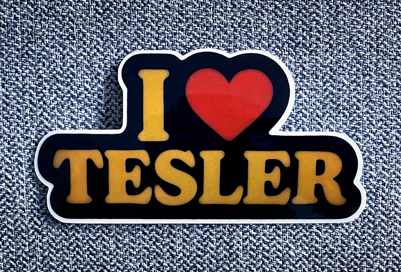 I ❤ Tesler