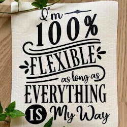 Disktrasa - I'm 100% flexible as long as everything is my way -