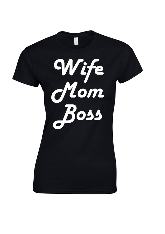 T-shirt med tryck "Wife.Mom.Boss."