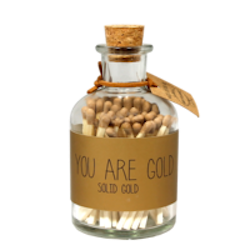 You Are Gold Solid Gold Tändstickor