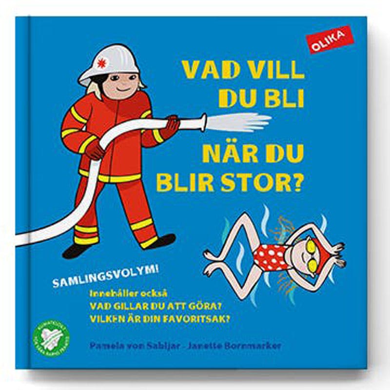 Vad vill du bli när du blir stor