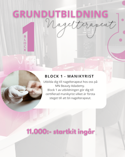 Nagelterapeut utbildning block 1